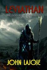 Leviathan: The Dead Bone Chronicles Book Two