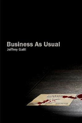 Business As Usual - Jeffrey Galli - cover