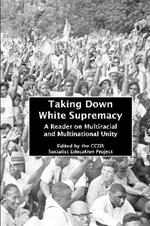 Taking Down White Supremacy