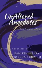 UnAltered Anecdotes