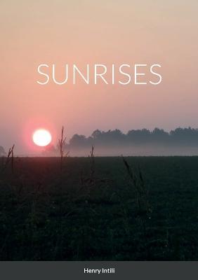 Sunrises - Henry Intili - cover