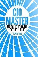 CIO Master: Unleash the Digital Potential of IT