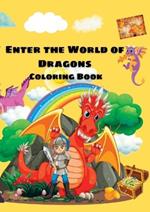 Enter The World of Dragons