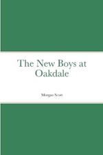 The New Boys at Oakdale