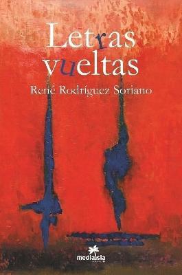 Letras vueltas - Rene Rodriguez Soriano - cover