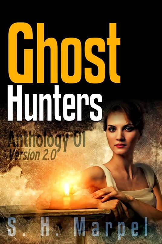 Ghost Hunters Anthology 01 Version 2.0