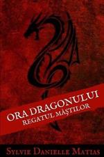 Ora Dragonului: Regatul M