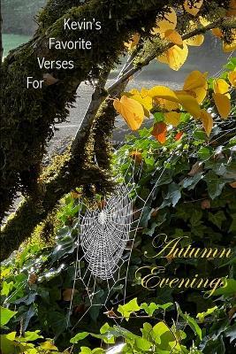 Kevin's Favorite Verses for Autumn Evenings - Kevin Ahern - cover