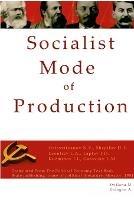 Socialist Mode of Production-Socialist Industrialization