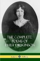 The Complete Poems of Emily Dickinson