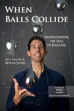 When Balls Collide: Understanding the Skill of Juggling