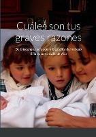 ?Cuales son tus graves razones?: Reflexiones acerca del metodo Billings como estilo de vida y su incongruencia con la fe catolica