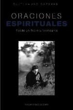 Oraciones Espirituales: Desde un Espiritu Vivificante