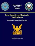 Navy Electricity and Electronics Training Series: Module 23 - Magnetic Recording - NAVEDTRA 14195A