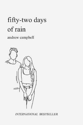 Fifty-Two Days of Rain - Andrew Campbell - cover