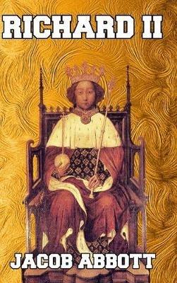 Richard II - Jacob Abbott - cover