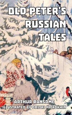 Old Peter's Russian Tales - Arthur Ransome - cover