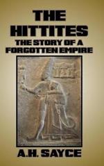 The Hittites: The Story of a Forgotten Empire