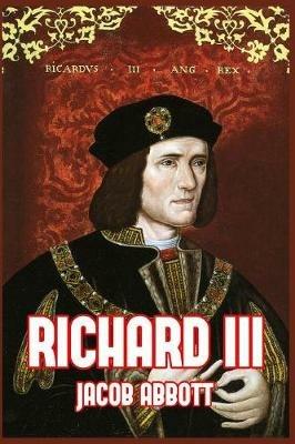 Richard III - Jacob Abbott - cover