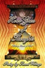 Hour Glass of Thoughts: Healing Hands of Time