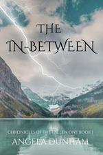 The In-Between: A Dark Fantasy/Paranormal Thriller