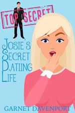 Josie's Secret Dating Life