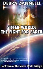 Sister World 2 The Fight for Earth