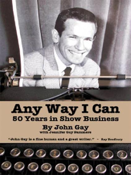 Any Way I Can - Fifty Years in Show Business