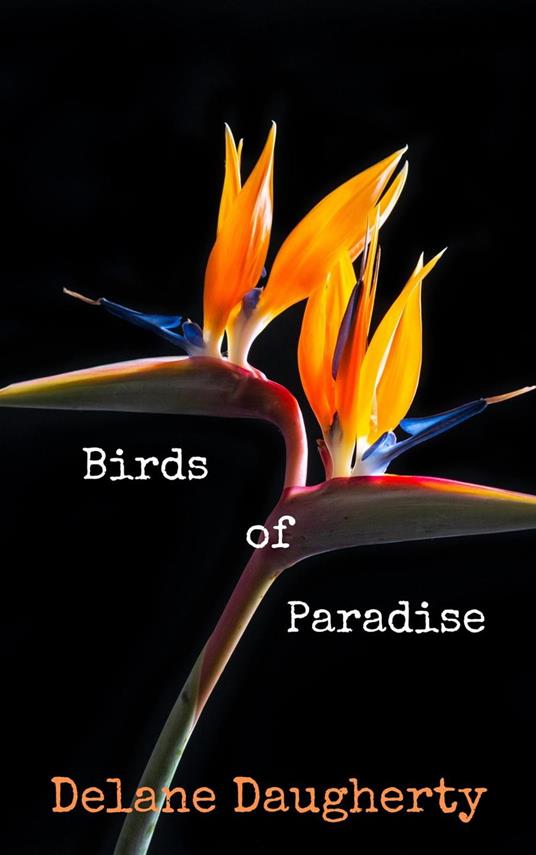 Birds of Paradise