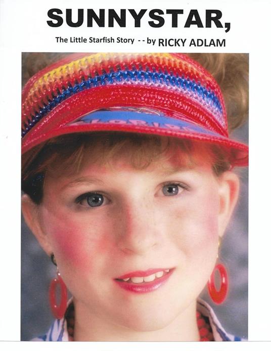 Sunnystar, The Little Starfish - Ricky Adlam - ebook