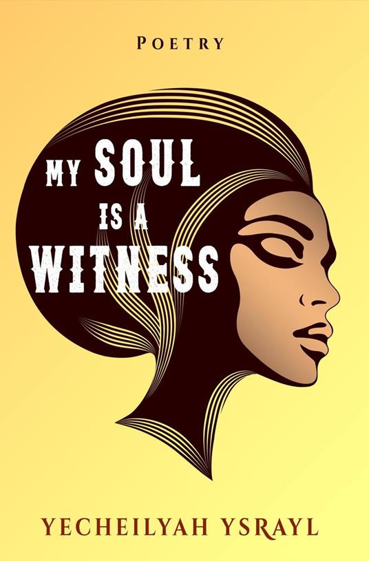 My Soul is a Witness