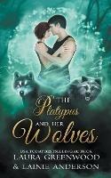 The Platypus And Her Wolves - Laura Greenwood,Lainie Anderson - cover