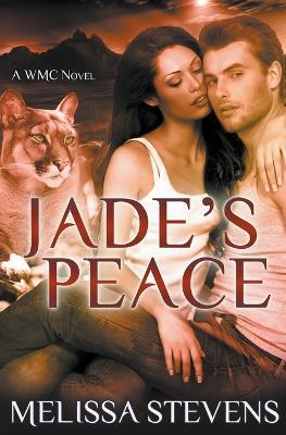 Jade's Peace - Melissa Stevens - cover