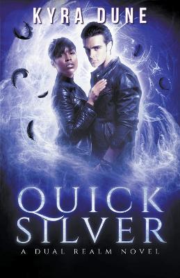 Quicksilver - Kyra Dune - cover