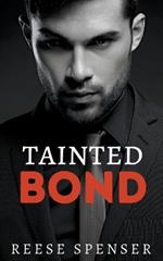 Tainted Bond