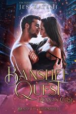 Banshee Quest: Renna's Curse - A Fated Mates Second Chance Paranormal Romance