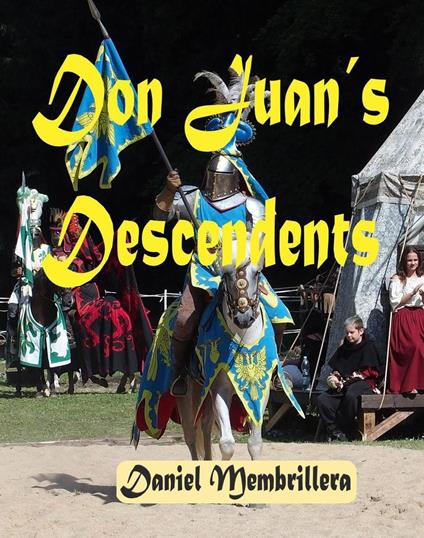 Don Juan´s Descendents