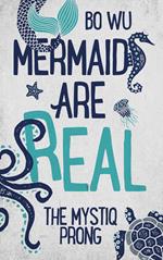 Mermaids Are Real