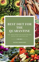 Best Diet for the Quarantine