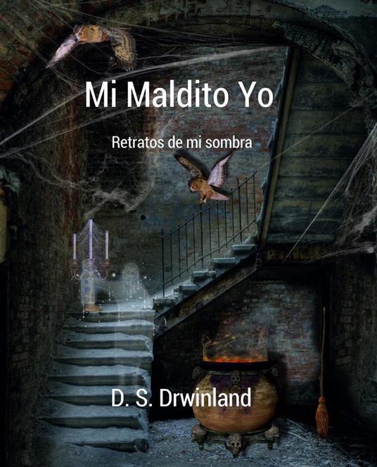 Mi Maldito Yo