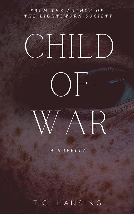 Child of War - T.C. Hansing - ebook