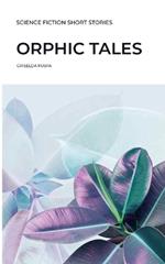 Orphic Tales