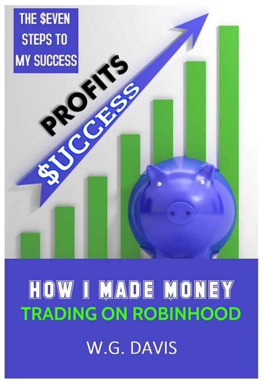 How I Made Money Trading on Robinhood