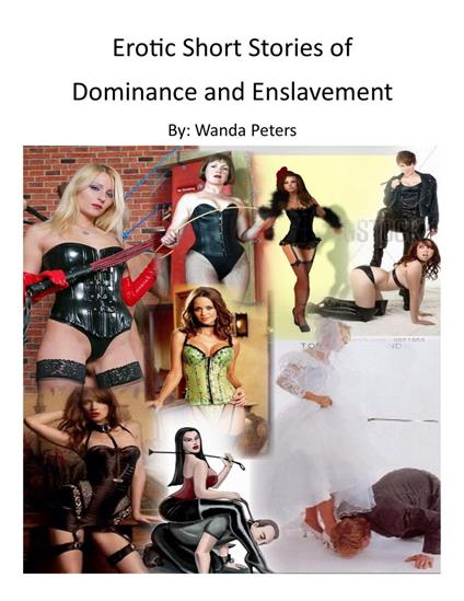 Erotic Short Stories of Dominance and Submission