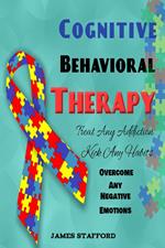 Cognitive Behavioral Therapy