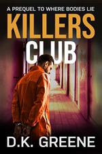 Killers Club: A Short Story