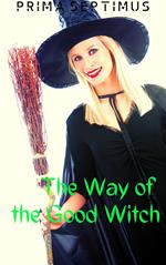 The Way of the Good Witch