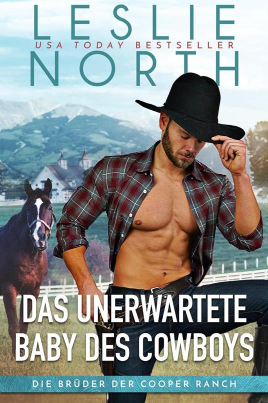 Das unerwartete Baby des Cowboys