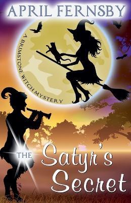 The Satyr's Secret - April Fernsby - cover