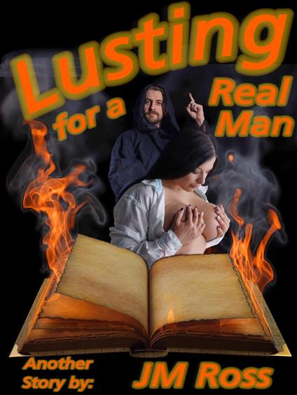 Lusting for a Real Man